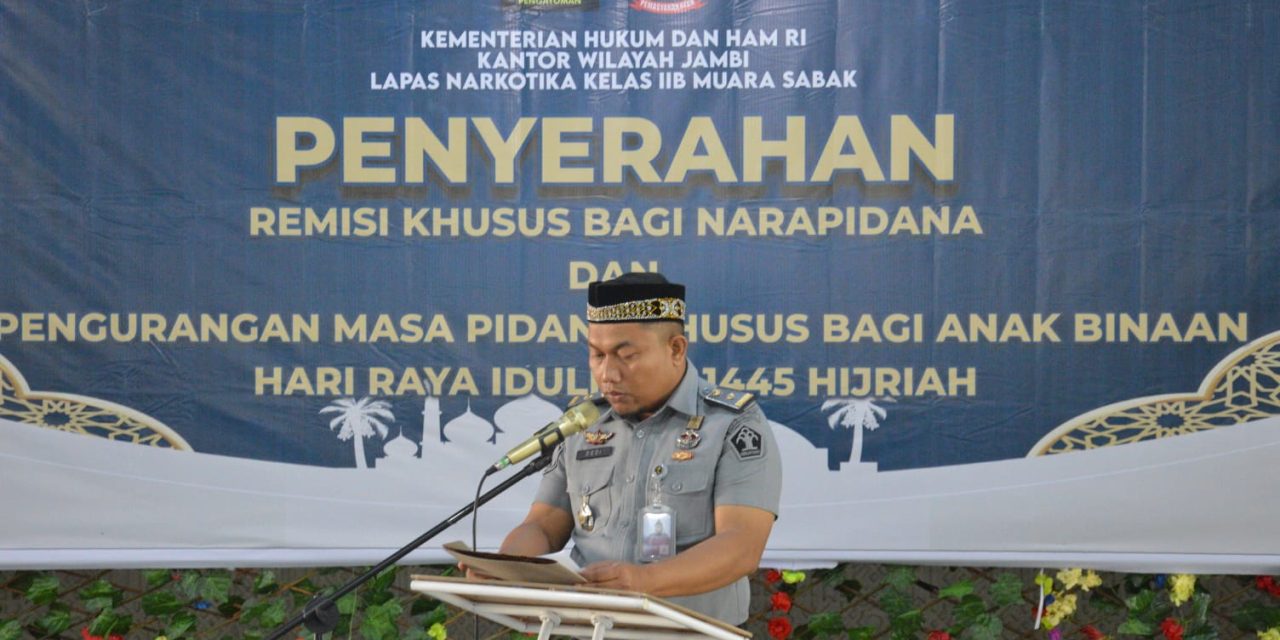 Sebanyak 564 Orang Warga Binaan Lapas Sabak Terima Remisi Khusus Hari Raya Idul Fitri