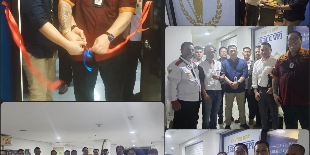 Grand Opening Kantor DPP Feradi WPI & Firma Hukum Subur Jaya Di Kota Semarang – Jawa Tengah