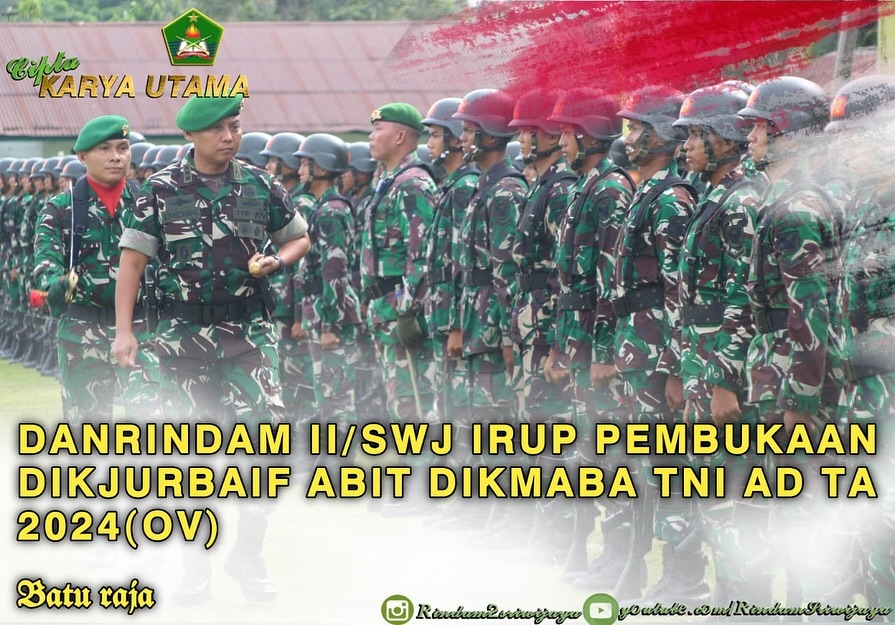 Wujudkan Bintara Tangguh: ‘Pendidikan Kejuruan Bintara Infanteri Resmi Dibuka di Rindam II/Swj’