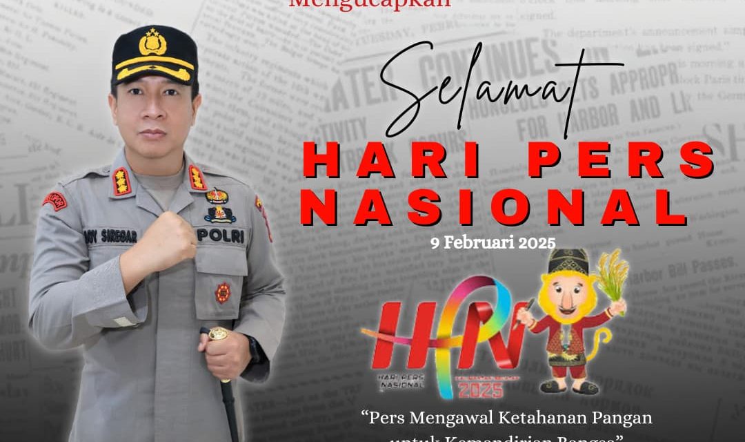Kapolresta Jambi “Selamat HPN 2025” Pers Sebagai Jendela Dunia, Penyampai Informasi Yang Membangun, Akurat, Berimbang dan Mengedukasi