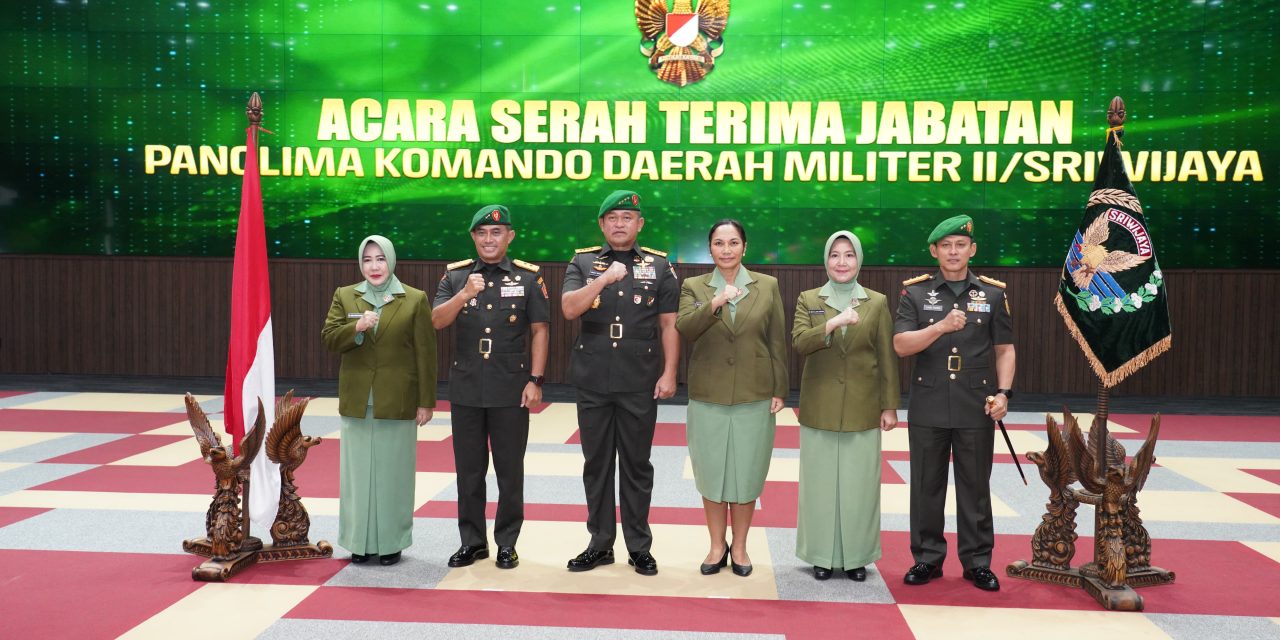 Hari ini, Tongkat Komando Kepemimpinan Kodam II/Sriwijaya Resmi Beralih