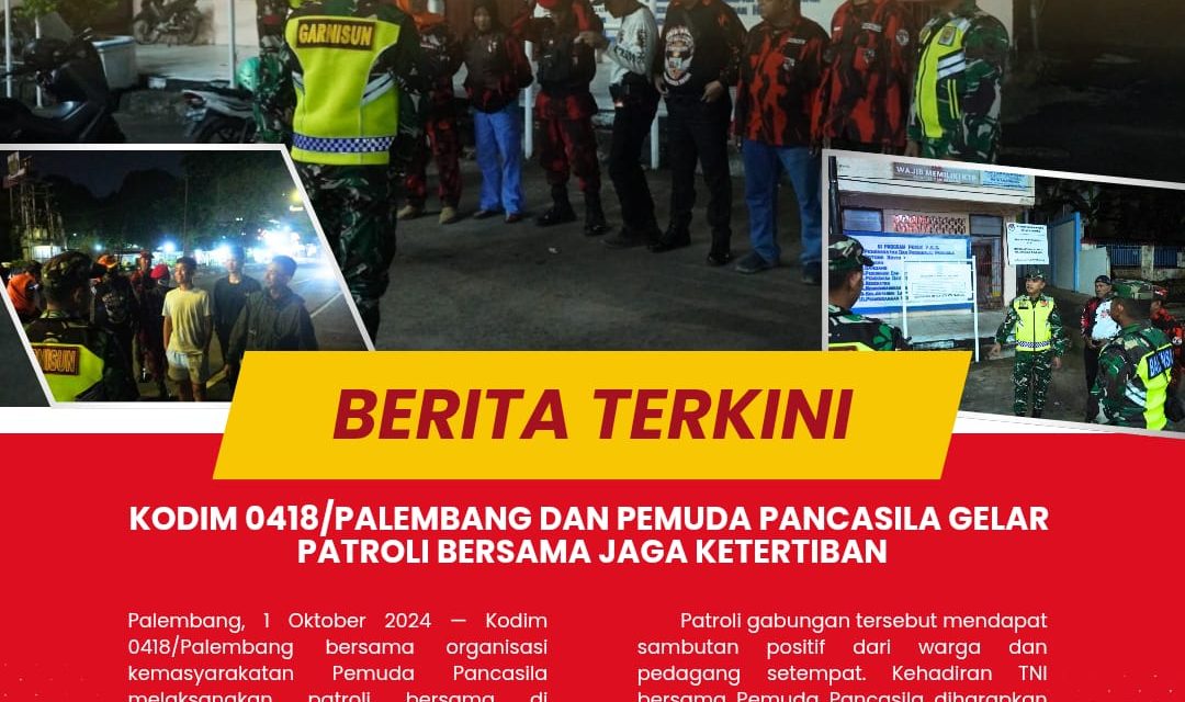 TNI dan Pemuda Pancasila Turun ke Jalan: Sinergi Patroli Demi Rasa Aman Warga