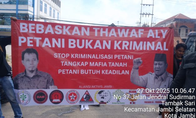 Bebaskan Thawaf Aly: Aliansi Aktifis Jambi Gugat Kriminalisasi Petani dan Desak Polda Bertindak Adil