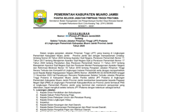 Muaro Jambi Buka Seleksi Terbuka 10 Jabatan Pimpinan Tinggi Pratama