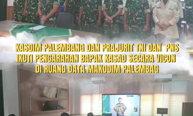 Kasdim Palembang Bersama Prajurit dan PNS Ikuti Pengarahan Kasad Secara Virtual di Makodim 0418/Palembang