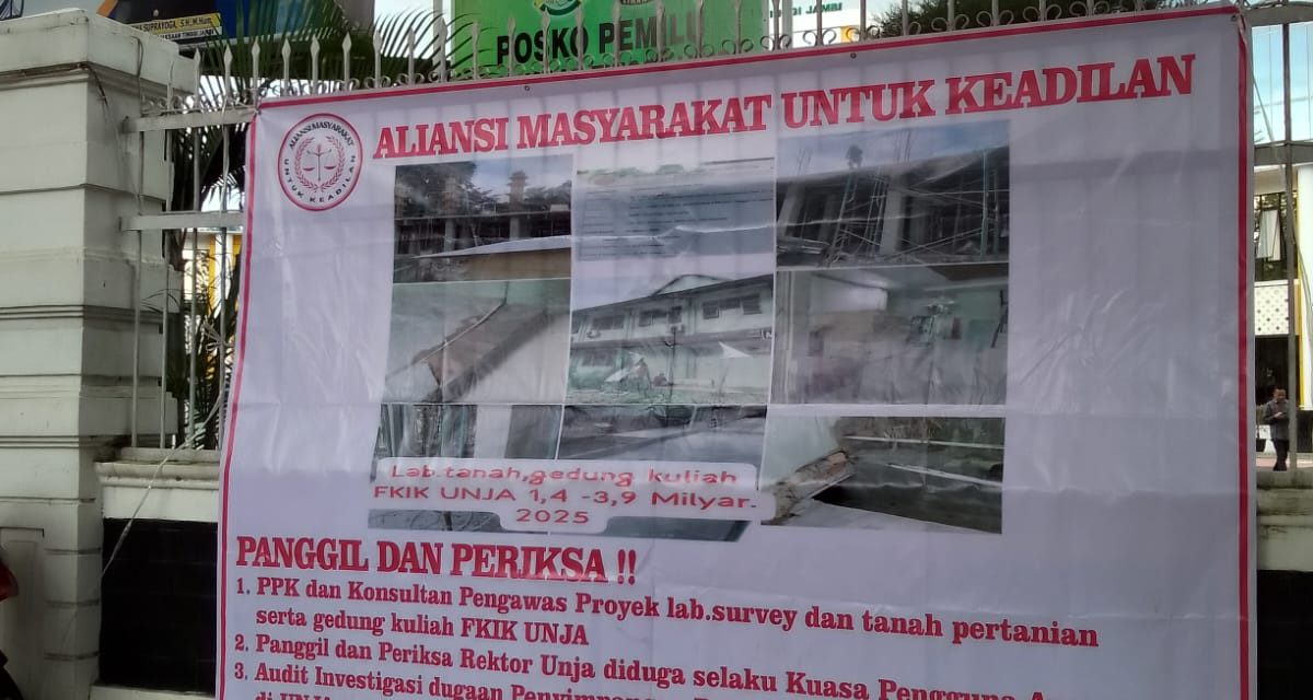 AMUK Kepung BPK Dan Kejati Jambi, Desak Audit Dan Usut Proyek Bermasalah Di Universitas Jambi