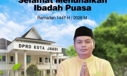 Ketua DPRD Kota Jambi Ajak Masyarakat Sambut Ramadhan Dengan Damai Dan Penuh Kebaikan