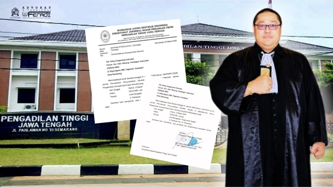 Sumpah Advokat FERADI WPI Di Pengadilan Tinggi Semarang Akan Dilaksanakan 12 Maret 2026