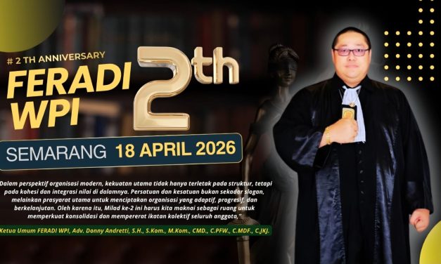 Milad Ke-2 FERADI WPI Di Semarang Akan Diisi Deklarasi Organisasi Dan Rangkaian Acara Menarik