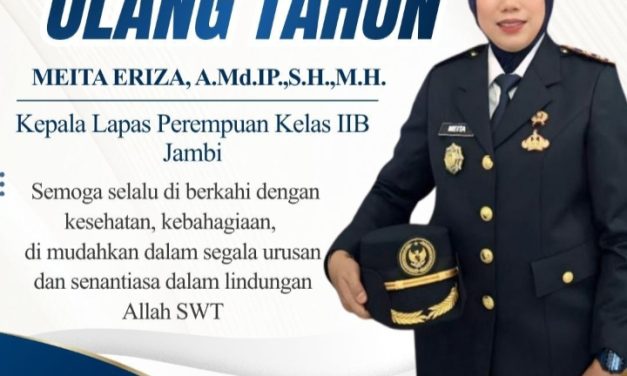 Kalapas Perempuan Kelas IIB Jambi Meita Eriza Rayakan Ulang Tahun Ke-49, Doa Dan Apresiasi Mengalir