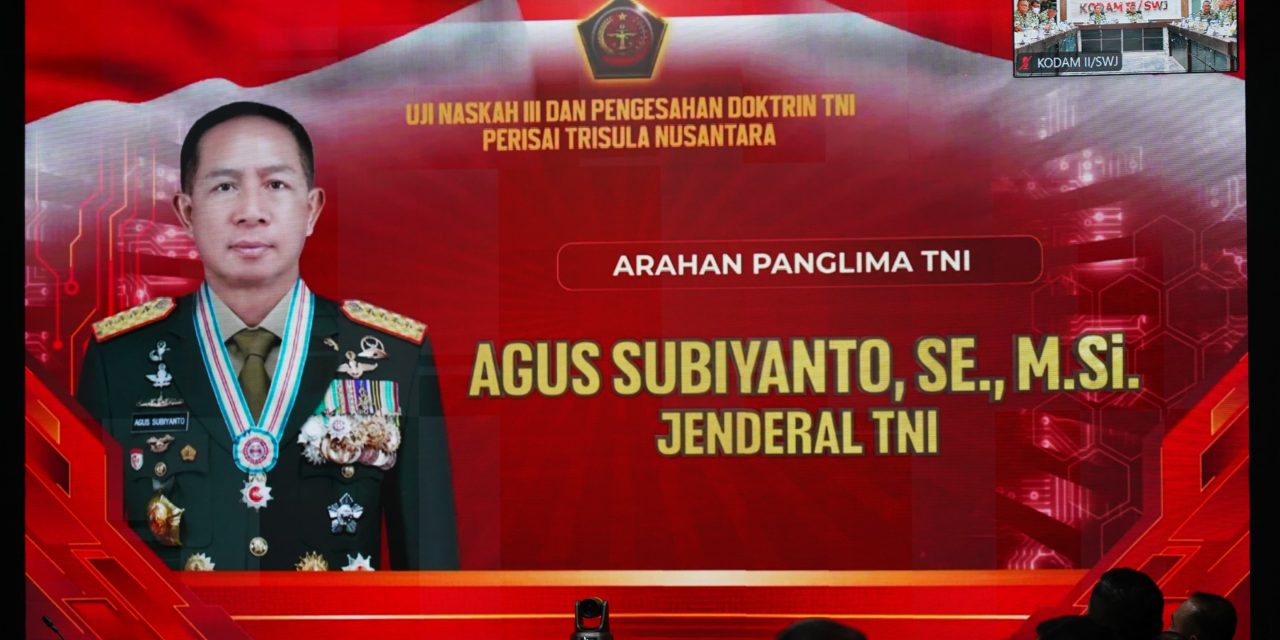 Pangdam II/Swj Hadiri Uji Naskah III dan Pengesahan Doktrin TNI Perisai Trisula Nusantara Secara Vicon