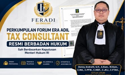 Feradi Tax Consultant Resmi Berbadan Hukum, Siap Perkuat Literasi Dan Profesionalisme Perpajakan Nasional
