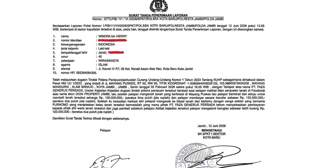 Korban Dugaan Penipuan Jual Beli Tanah Rp120 Juta di Jambi Laporkan PT Faza Generus Persada ke Polisi