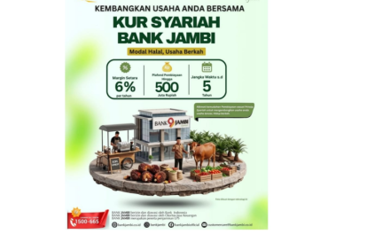 KUR Syariah Bank Jambi Tawarkan Pembiayaan Hingga Rp500 Juta Untuk Pengembangan Usaha