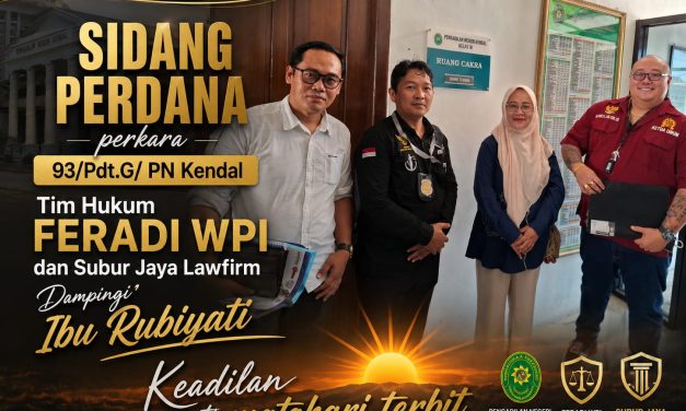 Tim Hukum DPP FERADI WPI Kawal Sidang Perkara 93/Pdt.G/2026/PN Kdl, Agenda Dilanjutkan 3 September 2026
