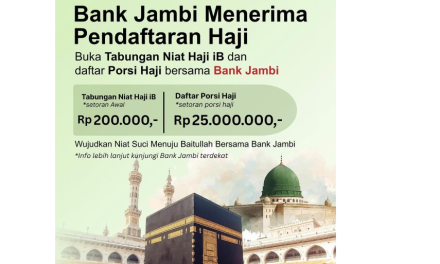 Bank Jambi Buka Tabungan Niat Haji iB Dan Layanan Pendaftaran Porsi Haji