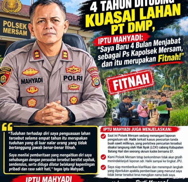 Kapolsek Mersam Bantah Tuduhan Penguasaan Lahan PT DMP