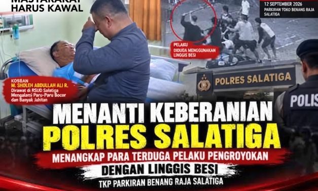 FERADI WPI-Subur Jaya Lawfirm Desak Polres Salatiga Tindaklanjuti Dugaan Pengeroyokan di Parkiran Benang Raja